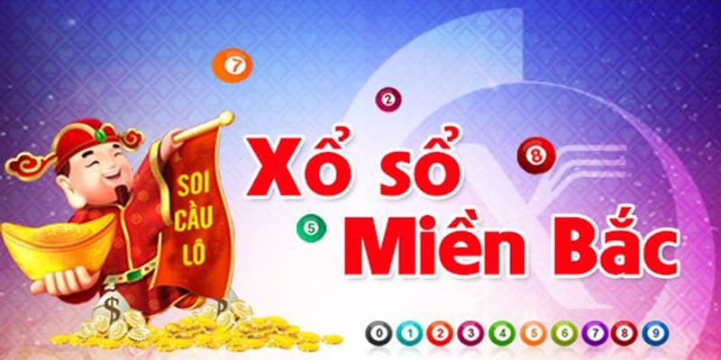 Xổ số miền Bắc là sảnh cược ăn khách nhất hệ thống